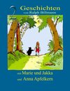 Buchcover Zwei Geschichten mit Marie und Jakka und Anna Apfelkern