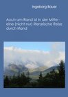 Buchcover Auch am Rand ist in der Mitte - eine (nicht nur) literarische Reise durch Irland