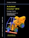 Buchcover Autodesk Inventor 2014 - Einsteiger-Tutorial