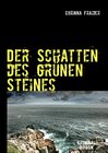 Buchcover Der Schatten des grünen Steines