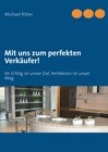 Buchcover Mit uns zum perfekten Verkäufer!