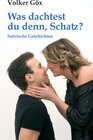 Buchcover Was dachtest du denn, Schatz?
