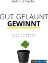 Buchcover Gut Gelaunt Gewinnt