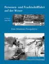 Buchcover Kleine Geschichte der Personen- und Frachtschifffahrt auf der Ober- und Mittelweser in Wort und Bild