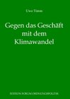 Buchcover Gegen das Geschäft mit dem Klimawandel