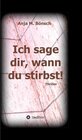 Buchcover Ich sage dir, wann du stirbst! / tredition