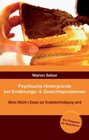 Buchcover Psychische Hintergründe bei Ernährungs- und Gewichtsproblemen
