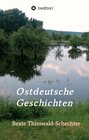 Buchcover Ostdeutsche Geschichten