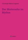 Buchcover Der Muttersohn im Mythos