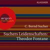 Buchcover Klassiker - Suchers Leidenschaften: Theodor Fontane - Eine Einführung in Leben und Werk (Download)