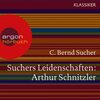 Buchcover Klassiker - Suchers Leidenschaften: Arthur Schnitzler - Eine Einführung in Leben und Werk (Download)