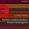Buchcover Klassiker - Suchers Leidenschaften: Ernest Hemingway - (Download)