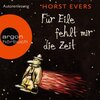 Buchcover Für Eile fehlt mir die Zeit (Download)