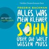 Buchcover Alles, was mein kleiner Sohn über die Welt wissen muss (Gekürzte Lesung) (Download)