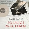 Buchcover Solange wir leben - David Safier (Hörbuch-Download)
