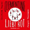 Buchcover Clementine liebt Rot (Ungekürzte Lesung mit Musik) (Download)