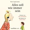 Buchcover Alles soll wie immer sein (Ungekürzte Lesung) (Download)