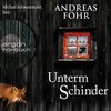 Buchcover Ein Wallner & Kreuthner Krimi - 9 - Unterm Schinder - Andreas Föhr (Hörbuch-Download)
