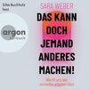 Buchcover Das kann doch jemand anderes machen!