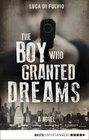 Buchcover The Boy Who Granted Dreams