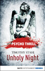 Buchcover Psycho Thrill - Unholy Night