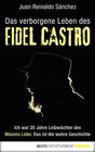 Buchcover Das verborgene Leben des Fidel Castro
