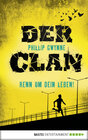 Buchcover Der Clan - Renn um dein Leben!