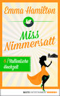 Buchcover Miss Nimmersatt - Folge 6