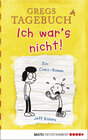 Buchcover Gregs Tagebuch 4 - Ich war's nicht!