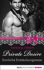 Buchcover Private Desire - Sinnliche Entdeckungsreise