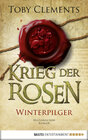 Buchcover Krieg der Rosen: Winterpilger