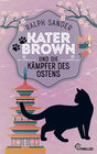 Buchcover Kater Brown und die Kämpfer des Ostens