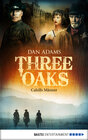 Buchcover Three Oaks - Folge 6