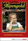 Buchcover Alpengold - Folge 197