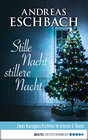 Buchcover Stille Nacht, stillere Nacht