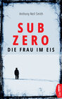 Buchcover Sub Zero - Die Frau im Eis