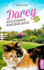 Buchcover Darcy - Der Glückskater in Nachbars Garten