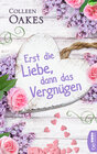 Buchcover Erst die Liebe, dann das Vergnügen