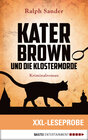 Buchcover XXL-Leseprobe: Kater Brown und die Klostermorde