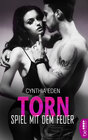 Buchcover Torn - Spiel mit dem Feuer