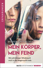 Buchcover Mein Körper, mein Feind