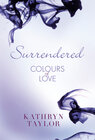 Buchcover Surrendered - Colours of Love