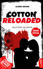 Buchcover Cotton Reloaded: Blutiger Valentin