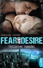 Buchcover Fear and Desire: Tödlicher Zweifel