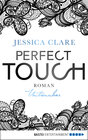 Buchcover Perfect Touch - Untrennbar