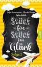 Buchcover Stück für Stück ins Glück - Folge 3