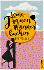 Buchcover Wenn Frauen Männer buchen