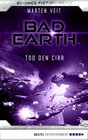 Buchcover Bad Earth 40 - Science-Fiction-Serie