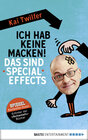 Buchcover Ich hab keine Macken! Das sind Special Effects