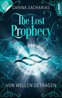 Buchcover The Lost Prophecy - Von Wellen getragen